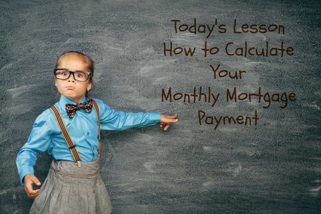 calculating-your-monthly-mortgage-payments